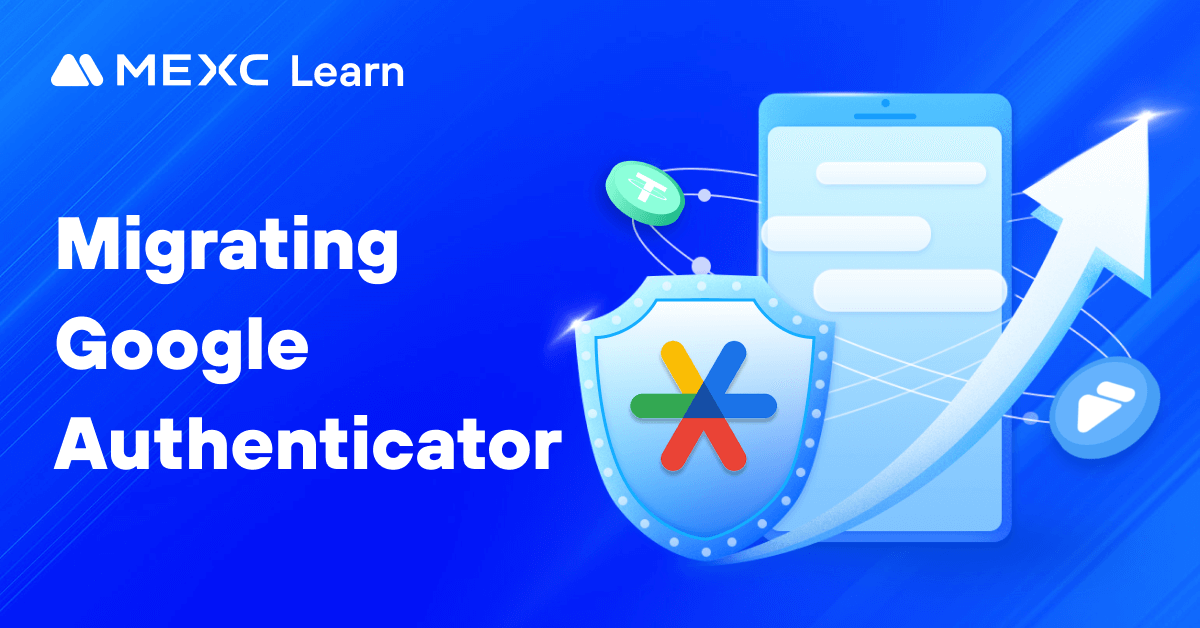 how-to-transfer-google-authenticator-for-mexc-to-a-new-mobile-phone
