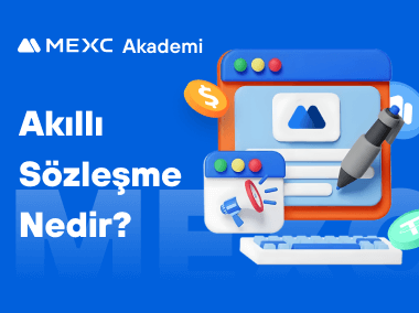 Akıllı Sözleşme Nedir?
