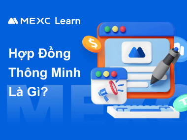 Hợp Đồng Thông Minh Là Gì?
