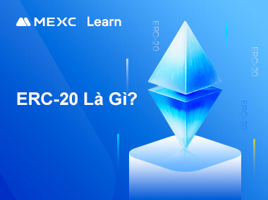 ERC-20 Là Gì?