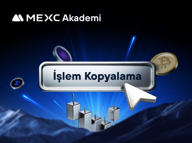 MEXC İşlem Kopyalama Terimlerinin Açıklamaları