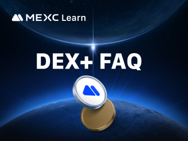 FAQ DEX+ MEXC