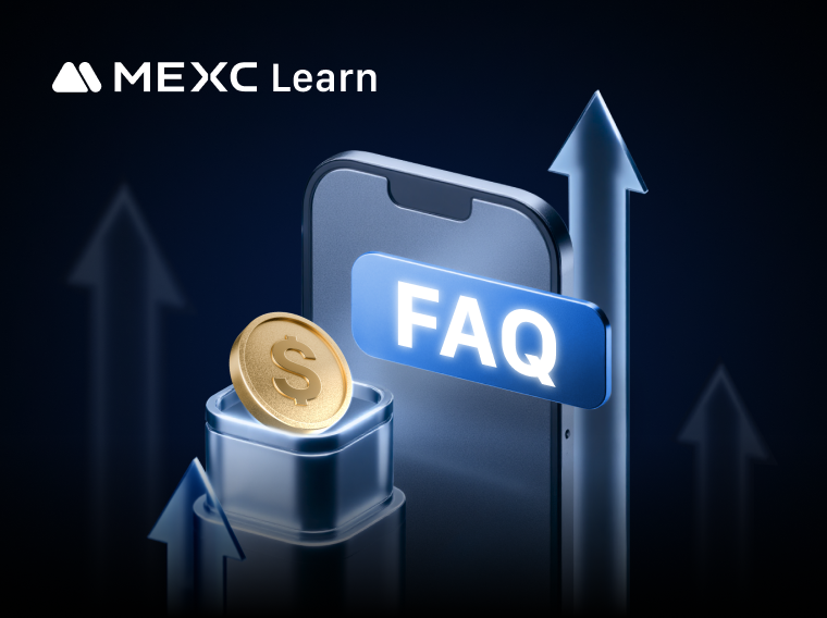 新手必看！MEXC 现货交易 11 个常见问题详解