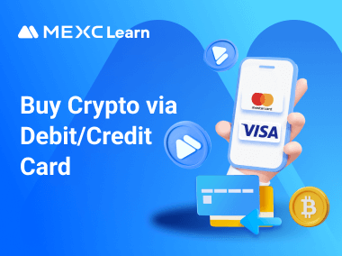 كيفية شراء الكريبتو ببطاقة الائتمان/الخصم: دليل MEXC خطوة بخطوة